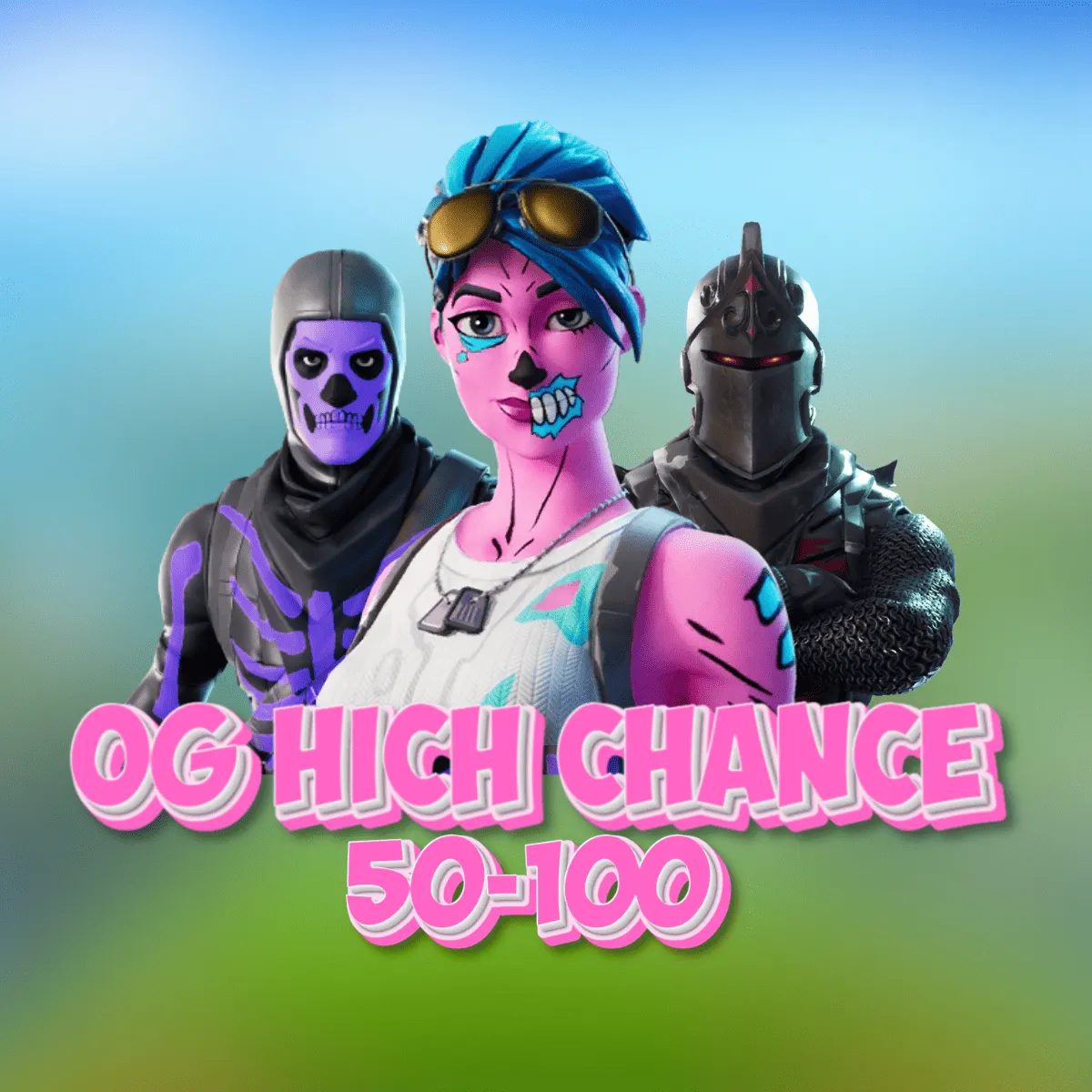 50-200 , Chance for (Travis Scott ,OG Ghoul Trooper, Renegade Raider , Black Knight ,Galaxy, IKONIK , OG Skull Trooper, Sparkle Specialist , Take the L or Others skins).